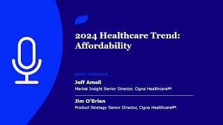 2024 Healthcare Trend Affordability