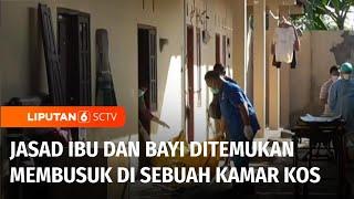 Jasad Seorang Ibu dan Bayi Ditemukan Membusuk di Sebuah Kamar Kos di Sidoarjo  Liputan 6