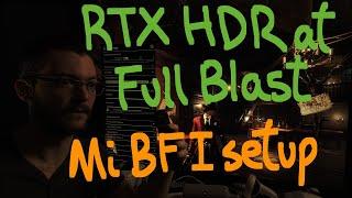 RTX HDR fine-tuned for OLED MotionBFI on LG OLEDs. RTX HDR Middle Grays slider is fantastic