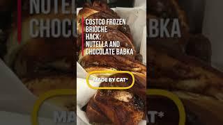 Costco Frozen Brioche Dough Hack Nutella and Chocolate Babka #MadeByCat* #Short #Bread #Breakfast