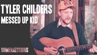 Tyler Childers and the Food Stamps - Messed Up Kid SomerSessions