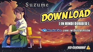  NO CLICKBAIT   SUZUME MOVIE HINDI DUBBED  DOWNLOAD  HINDI DUBBED DOWNLOAD  #suzume #shorts