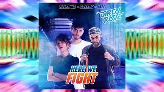 Creeds & Helen Ka & JKLL - Here We Fight