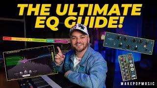 Everything You Need To Know About EQ