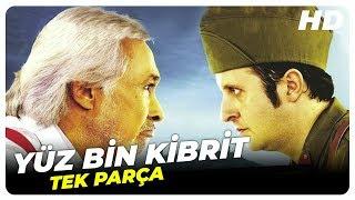 Yüz Bin Kibrit  Türk Filmi Tek Parça HD