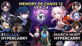 E1S1 Blade & E3 March  Memory of Chaos 12  Honkai Star Rail 2.4