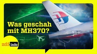 Verschollen über dem Meer Der mysteriöse Fall von Flug MH370  ZDFinfo Doku