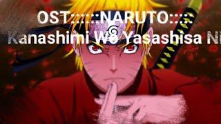 Cover OST NARUTO - Kanashimi Wo Yasashisa Ni + Liriknya