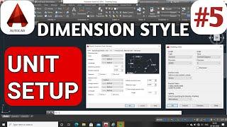 #5 Units setup in AutoCAD 2022  Dimension style manager  To Specify the Drawing Units