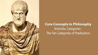 Aristotle The Categories   The Ten Categories  Philosophy Core Concepts