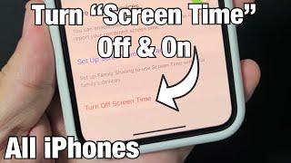 All iPhones How to Turn Screen Time ON & OFF