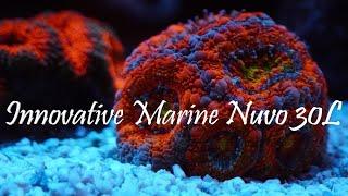 Innovative Marine Nuvo 30L  Update  Acans