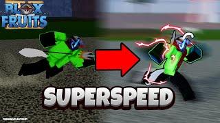 TRUE SUPER SPEED in Blox Fruits