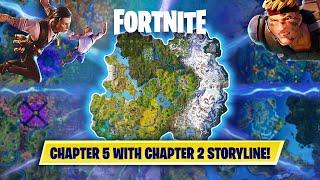 Fortnite Map Concept - Chapter 5 With Chapter 2 Story