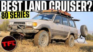 Is The 80 Series REALLY The Best Land Cruiser? Lets Find Out