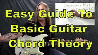 Easy Guide To Basic Guitar Chord Theory - Steve Stine Guitar Lesson  GuitarZoom.com