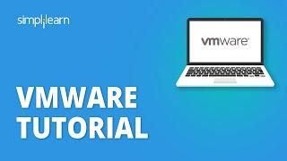 VMware Tutorial  VMware Workstation  VMware Tutorial For Beginners  Simplilearn