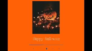 Happy Halloween 𝓐 𝓗𝓪𝓵𝓵𝓸𝔀𝓮𝓮𝓷 𝓟𝓵𝓪𝔂𝓵𝓲𝓼𝓽