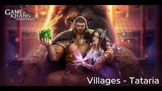 Game of Khans  Soundtrack - Villages 4 Tataria