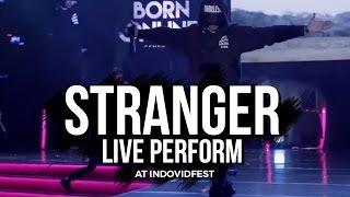 Live Perform Stranger - Reza Oktovian JDL Kyra Nayda Eka Gustiwana @ Indovidfest