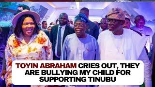 Toyin Abraham vs Tinubu I never collected a dime they are bullying my familysonactress cries out