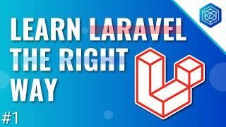 What is Laravel & Why You Should Learn It  Learn Laravel The Right Way