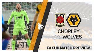 Chorley vs Wolves - FA Cup Match Preview