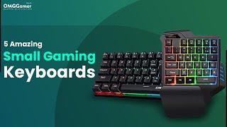 The Best 5 Small Gaming Keyboards for Every Gamer