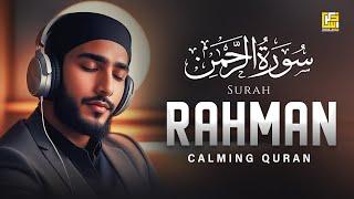 SURAH RAHMAN  سورة الرحمن  RELAXING QURAN RECITATION  SOFT VOICE  Zikrullah TV