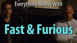 Everything Wrong With Fast & Furious the 4th one