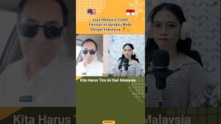 RASA KAGUM & IRI PEMBANGUNAN MALAYSIA LEBIH MAJU DARI INDONESIA#shorts