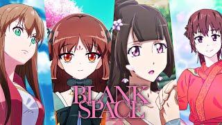 Blank Space「AMV」Qian Yunxi Ye Jinxuan Si Yan and Suluo