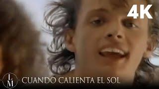 Luis Miguel - Cuando Calienta El Sol Video Oficial 4K