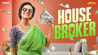 House Broker  Ft.Archana  @AraathiOfficial  Tamada Media