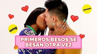 Primeros besos se besan otra vez