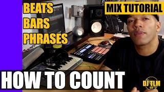 Beats Bars & Phrases how to count music - Mix Tutorial