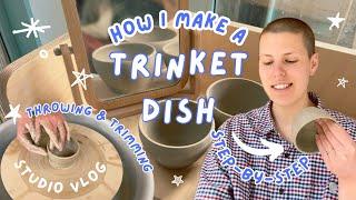 How I Make A Trinket Dish Step-by-Step  Studio Vlog  Handmade Ceramics  Pottery Wheel