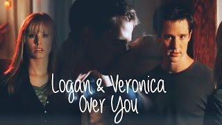 Logan & Veronica- Over You