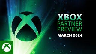 Türkçe Xbox Partner Preview  Mart 2024