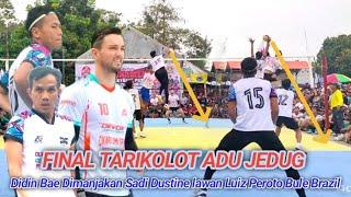 FINAL ADU JEDUGDIDIN BAE KENKEN GABER DIMANJAKAN SADI DUSTINE VS LUIZ PEROTO BULE BRAZIL FT NAZWA