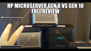 HP Microserver Gen 8 vs Gen 10  Full Review