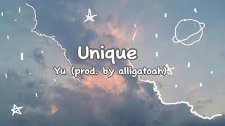 Yu - Unique prod. by Alligatoah speed up version Lyrics made by MissyLizzy