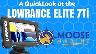 Lowrance Elite 7ti QuickLook with Moose - Moose Marine