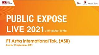 Public Expose Live 2021 - PT Astra International Tbk. ASII