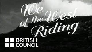 We of the West Riding 1945