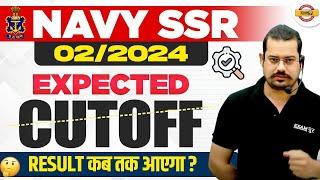 NAVY SSR 02 2024 EXPECTED CUTOFF BY Vivek Rai
