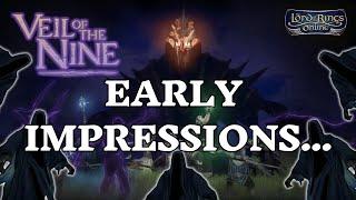 Veil of the Nine EARLY Impressions  The Lord of the Rings Online