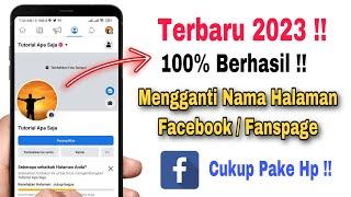 Cara Mengganti Nama Halaman Facebook 2024 Lewat Hp