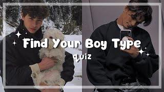 Find Your Boy Type Quiz