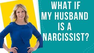 How Does a Christian Woman Handle a Narcissistic Husband?